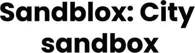 Sandblox: City sandbox