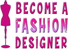 Become a Fashion Designer